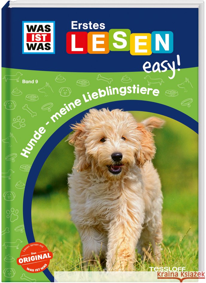 WAS IST WAS Erstes Lesen easy! Band 9. Hunde - meine Lieblingstiere Meierjürgen, Sonja 9783788677275 Tessloff Verlag Ragnar Tessloff GmbH & Co. KG - książka
