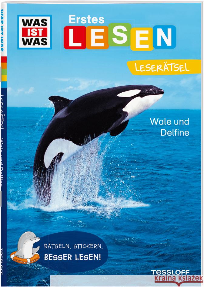 WAS IST WAS Erstes Lesen. Leserätsel Wale und Delfine Braun, Christina 9783788681449 Tessloff Verlag Ragnar Tessloff GmbH & Co. KG - książka