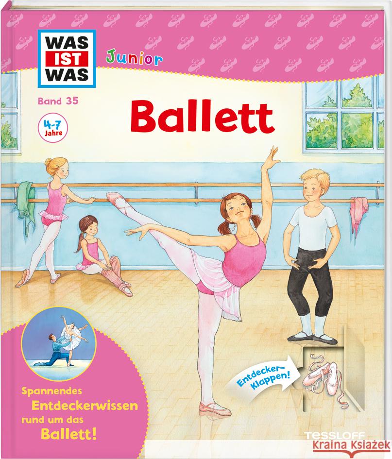 WAS IST WAS Junior Band 35 Ballett Loibl, Marianne 9783788622275 Tessloff - książka