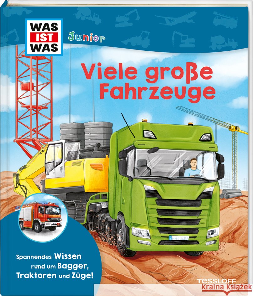WAS IST WAS Junior Viele große Fahrzeuge Schuhmann, Ida 9783788677497 Tessloff Verlag Ragnar Tessloff GmbH & Co. KG - książka