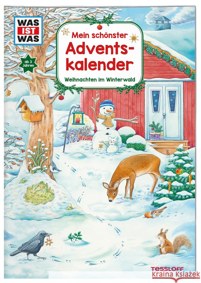 WAS IST WAS Mein schönster Adventskalender Wenzel, Ida 9783788621391 Tessloff Verlag Ragnar Tessloff GmbH & Co. KG - książka