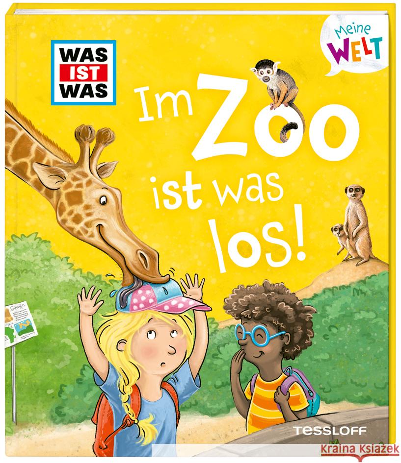 WAS IST WAS Meine Welt Band 8 Im Zoo ist was los! Marti, Tatjana 9783788643850 Tessloff Verlag Ragnar Tessloff GmbH & Co. KG - książka