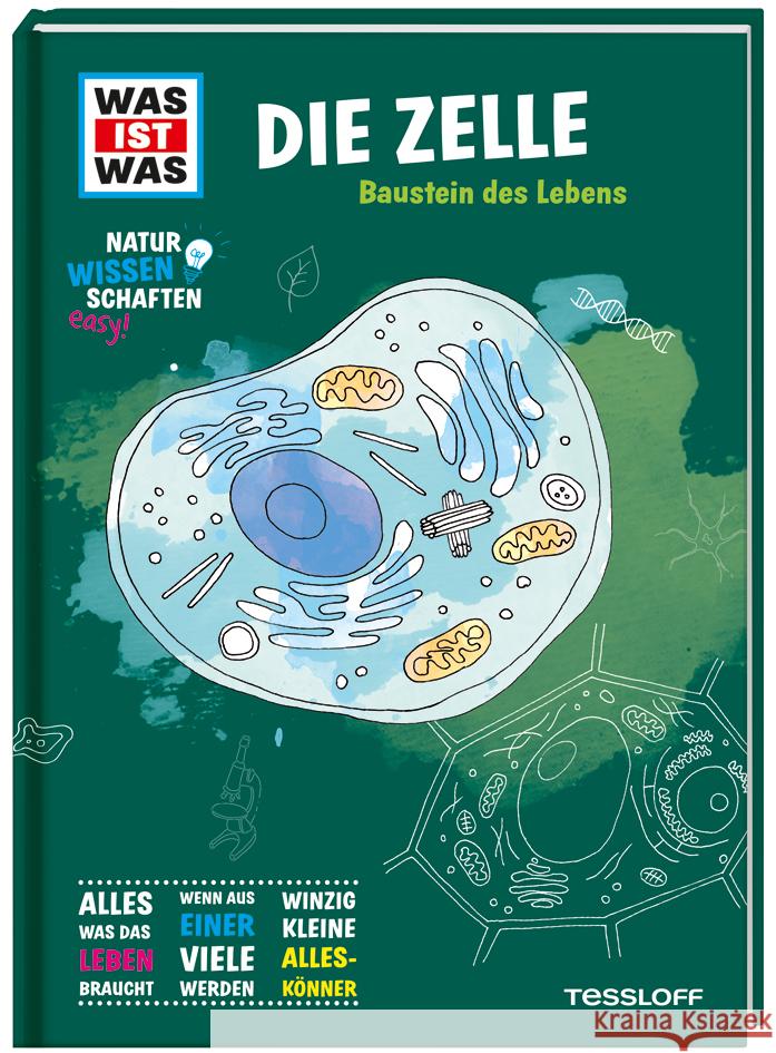 WAS IST WAS Naturwissenschaften easy! Biologie. Die Zelle Baur, Manfred 9783788676964 Tessloff Verlag Ragnar Tessloff GmbH & Co. KG - książka