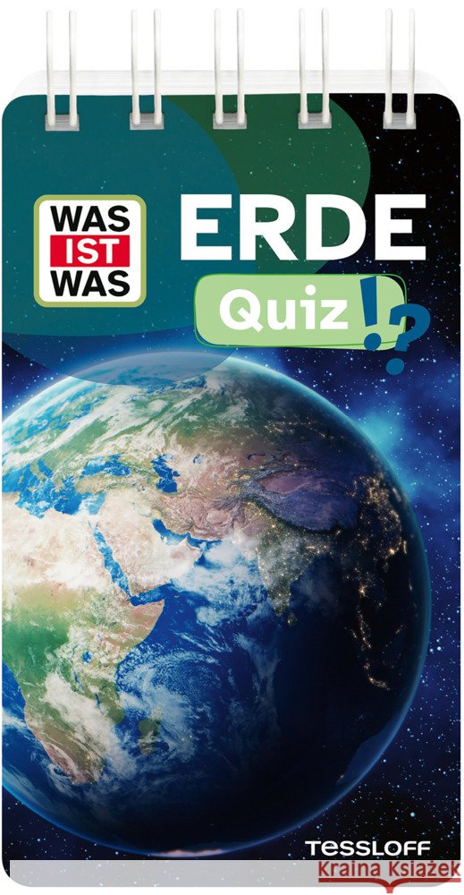 WAS IST WAS Quiz Erde  9783788677886 Tessloff Verlag Ragnar Tessloff GmbH & Co. KG - książka