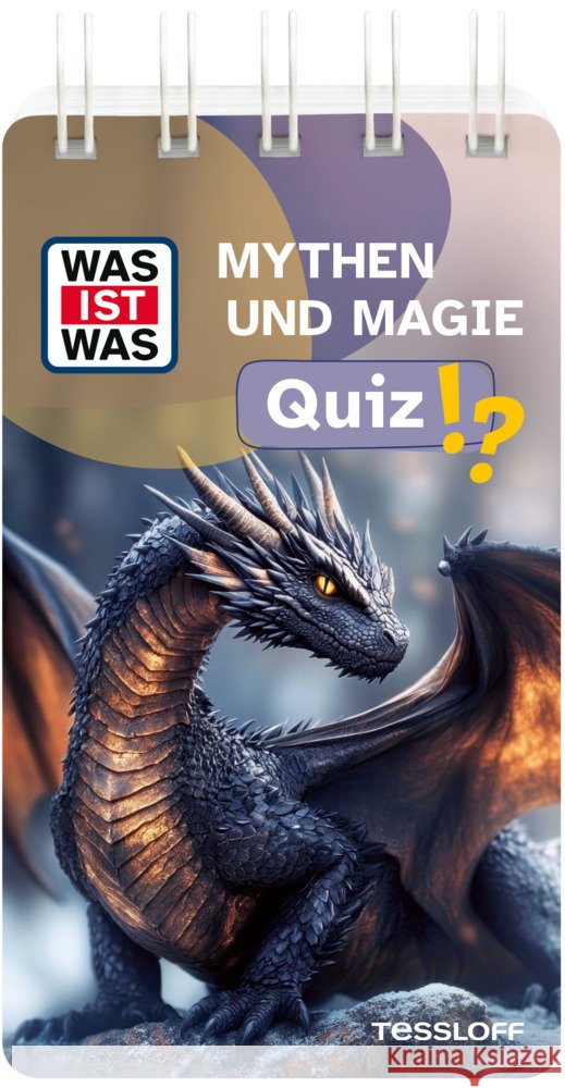 WAS IST WAS Quiz Mythen und Magie  9783788676124 Tessloff Verlag Ragnar Tessloff GmbH & Co. KG - książka