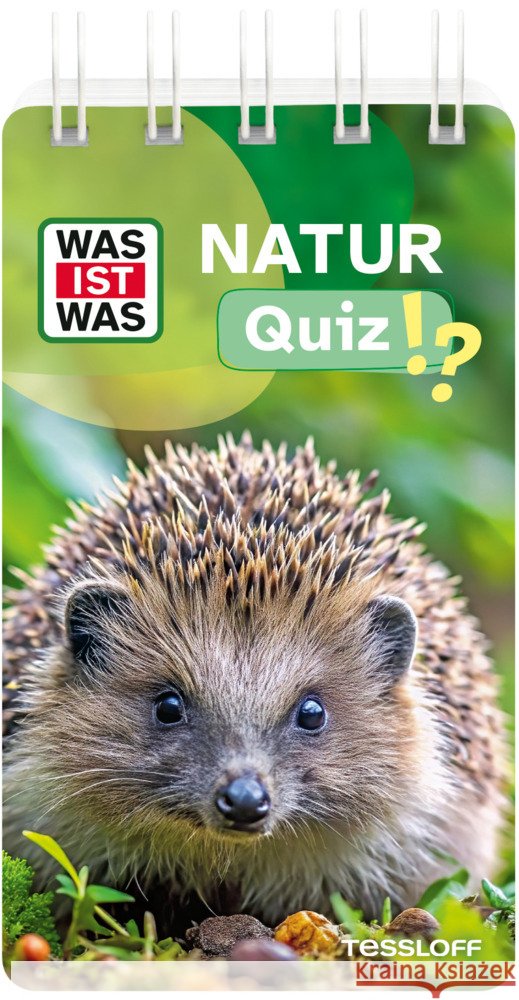 WAS IST WAS Quiz Natur  9783788676148 Tessloff Verlag Ragnar Tessloff GmbH & Co. KG - książka