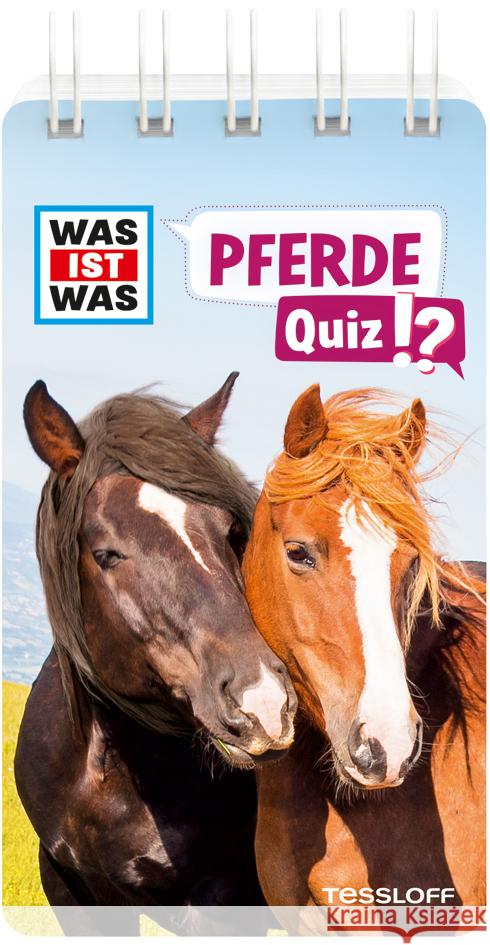 WAS IST WAS Quiz Pferde Lehnert, Lorena 9783788677718 Tessloff Verlag Ragnar Tessloff GmbH & Co. KG - książka