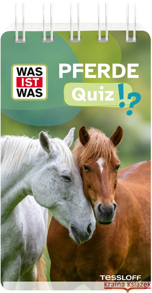 WAS IST WAS Quiz Pferde  9783788677893 Tessloff Verlag Ragnar Tessloff GmbH & Co. KG - książka