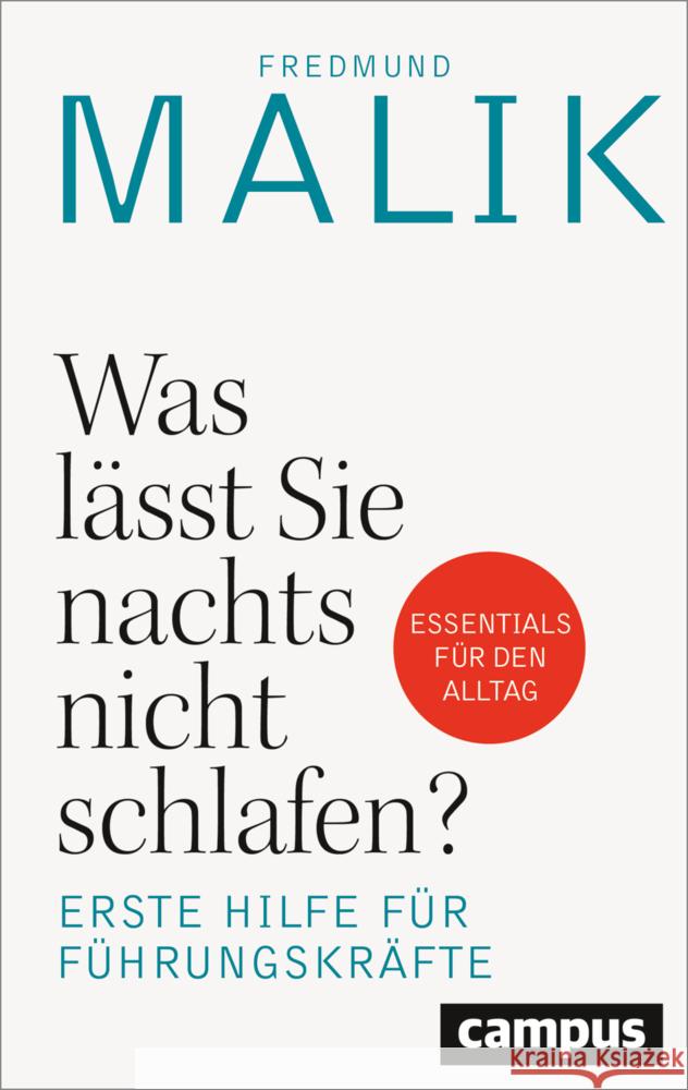 Was lässt Sie nachts nicht schlafen? Malik, Fredmund 9783593519616 Campus Verlag - książka