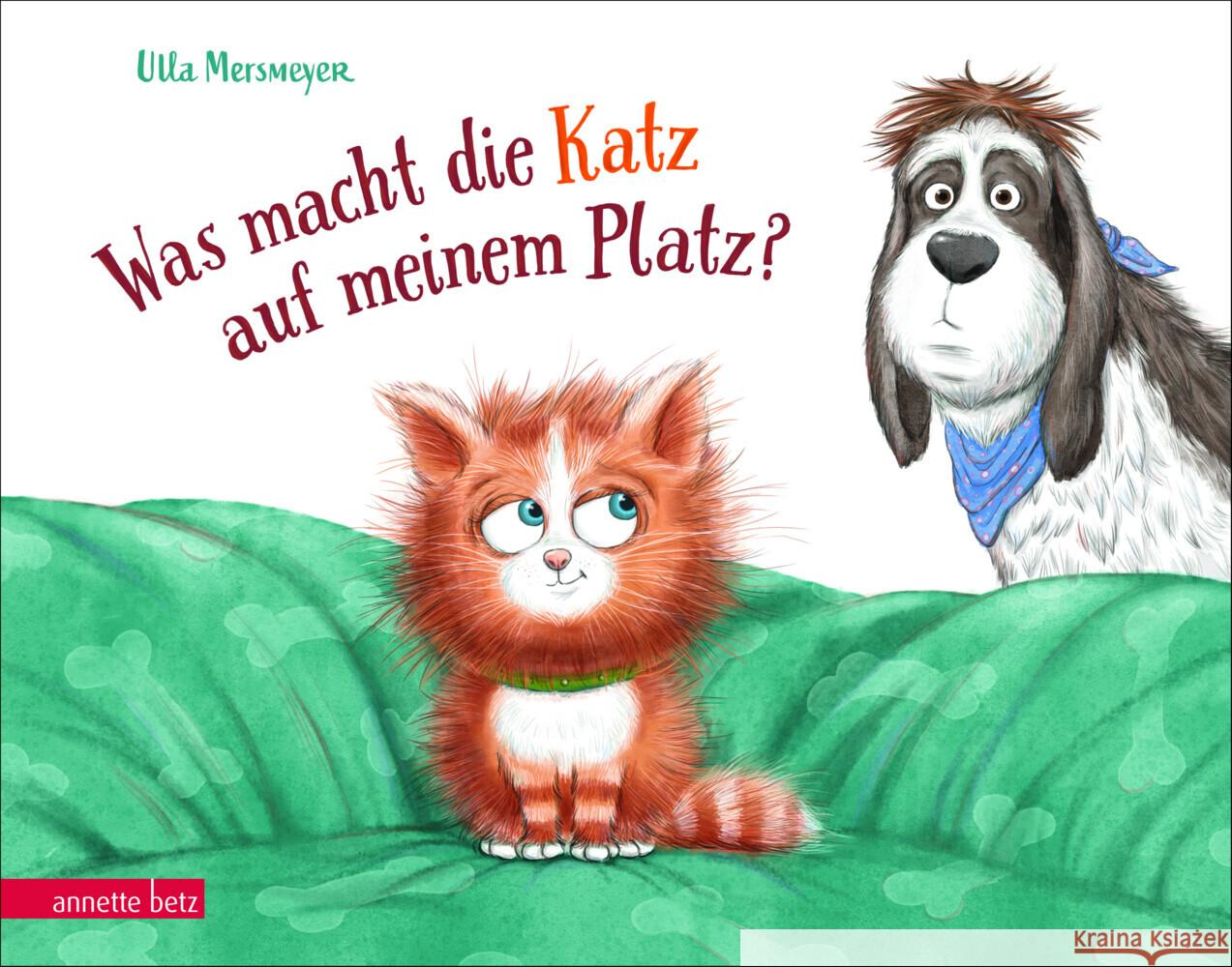 Was macht die Katz auf meinem Platz? Mersmeyer, Ulla 9783219118971 Betz, Wien - książka