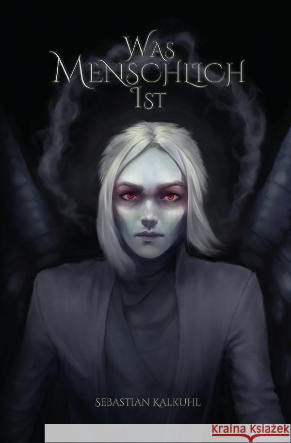 Was Menschlich Ist Kalkuhl, Sebastian 9783754916599 epubli - książka