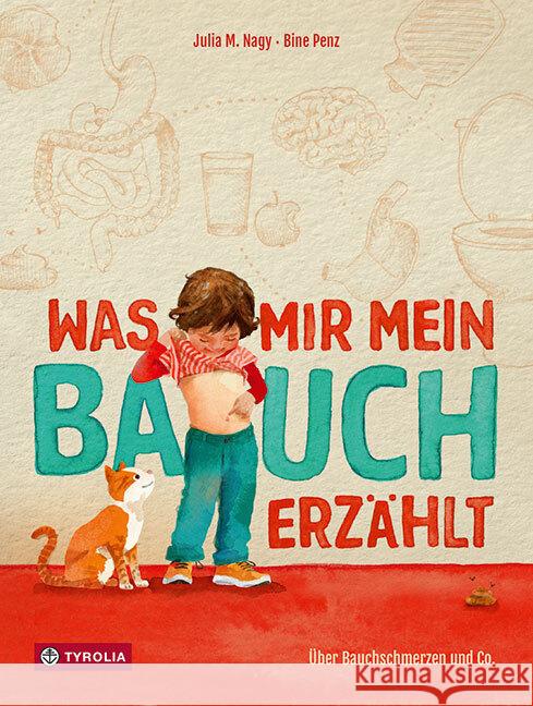 Was mir mein Bauch erzählt Nagy, Julia M. 9783702239503 Tyrolia - książka