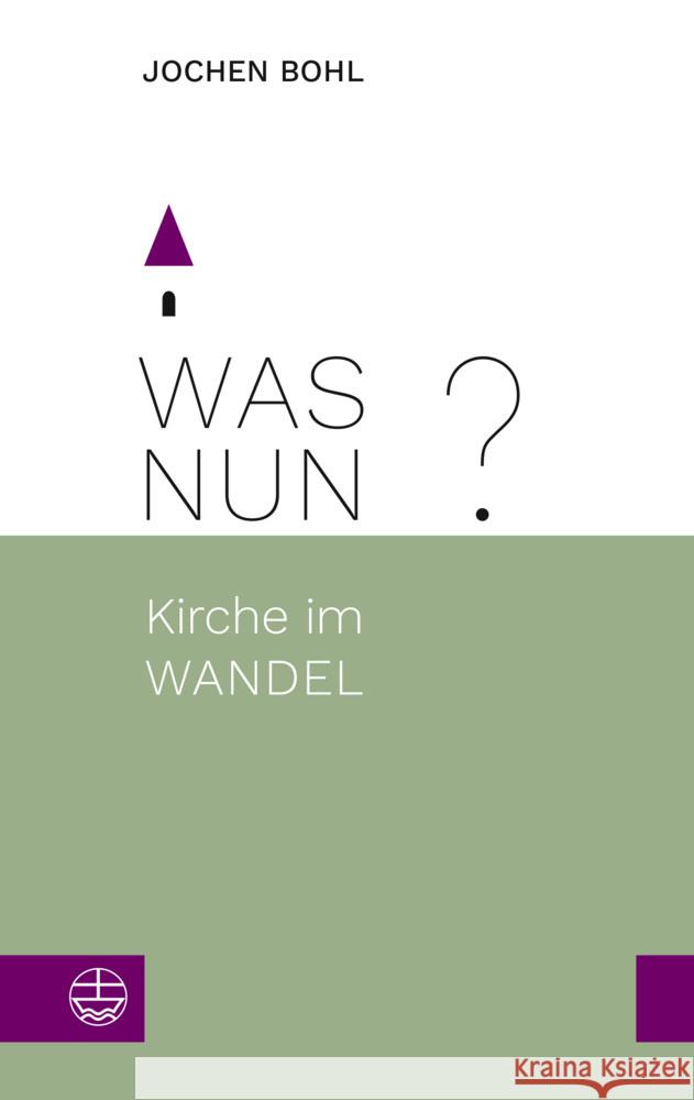 Was nun? Bohl, Jochen 9783374069071 Evangelische Verlagsanstalt - książka