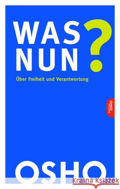 Was nun? OSHO 9783947508471 Innenwelt Verlag - książka