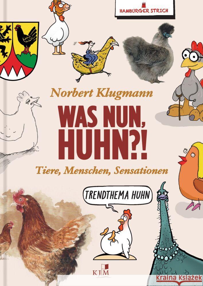 Was nun, Huhn?! Hamburger Strich, Klugmann, Norbert 9783961941766 KJM Buchverlag - książka