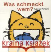 Was schmeckt wem? Yonezu, Yusuke 9783865661937 Minedition - książka
