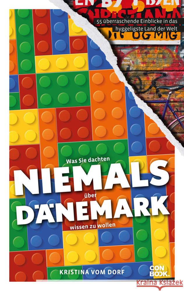 Was Sie dachten, NIEMALS über DÄNEMARK wissen zu wollen vom Dorf, Kristina 9783958893306 Conbook Verlag - książka