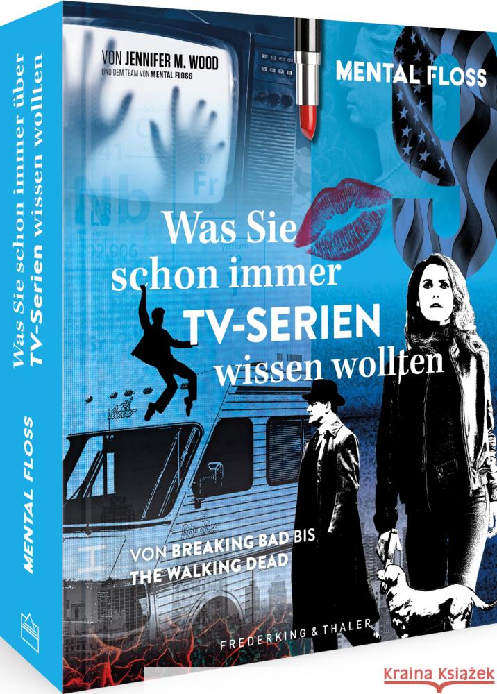 Was Sie schon immer über TV-Serien wissen wollten Mental Floss 9783954163618 Frederking & Thaler - książka