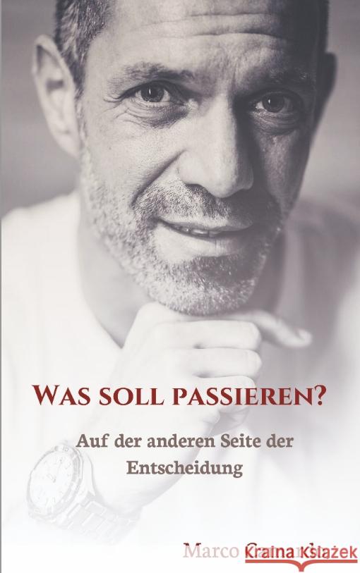 Was soll passieren? Camardo, Marco 9783347523883 tredition - książka