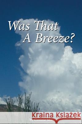 Was That A Breeze? Marconi, Connie 9781500293147 Createspace - książka