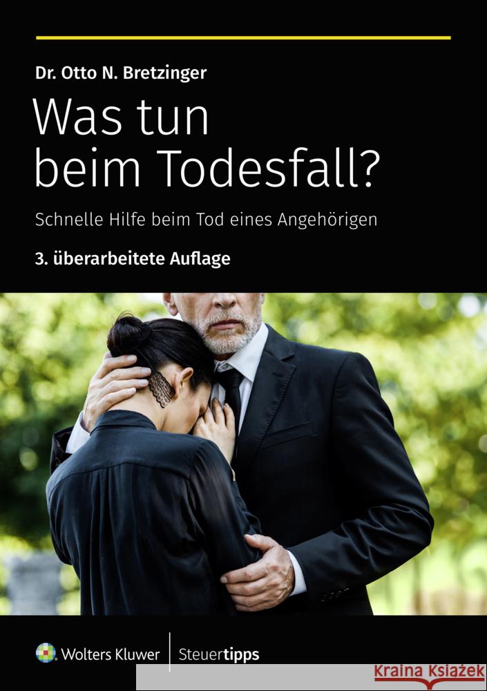 Was tun beim Todesfall? Bretzinger, Otto N. 9783965334090 Wolters Kluwer Steuertipps - książka