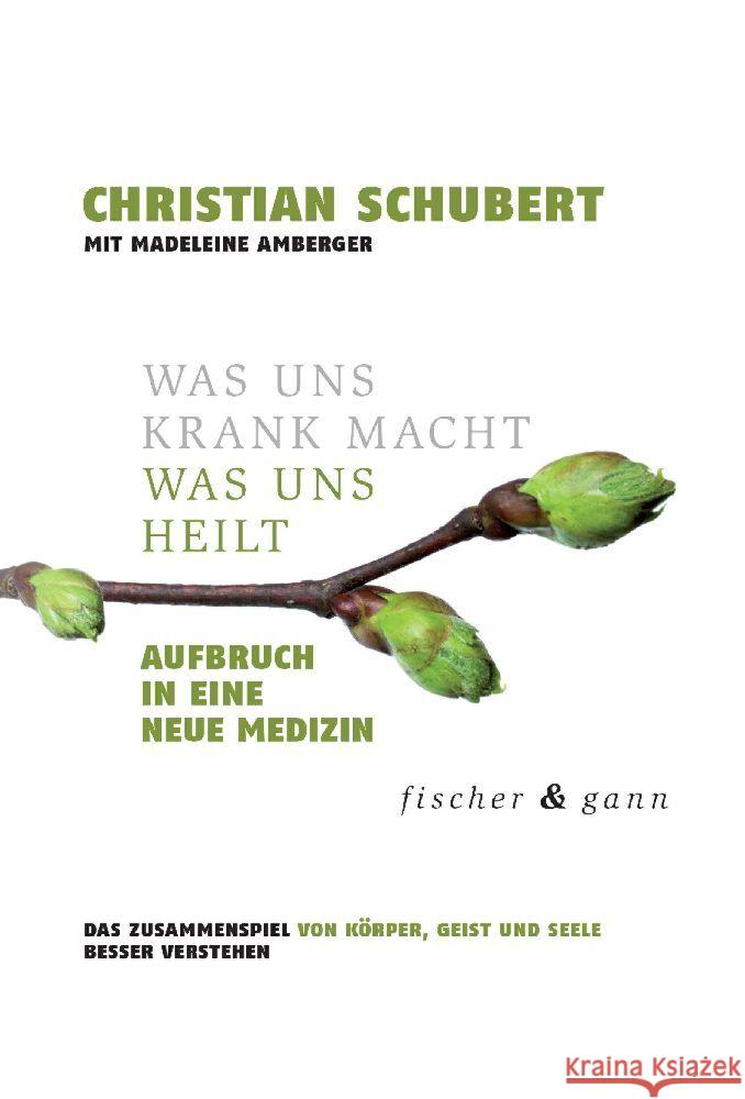 Was uns krank macht - Was uns heilt Schubert, Christian 9783442345694 Arkana - książka