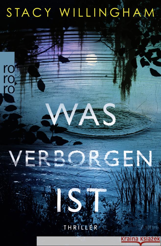 Was verborgen ist Willingham, Stacy 9783499006692 Rowohlt TB. - książka