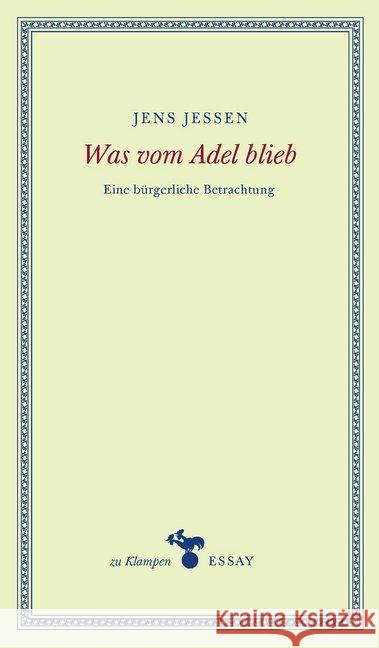 Was vom Adel blieb Jessen, Jens 9783866745803 zu Klampen Verlag - książka