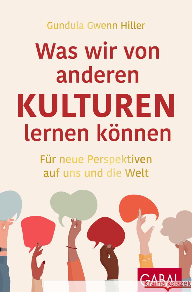 Was wir von anderen Kulturen lernen können Hiller, Gundula Gwenn 9783967391152 GABAL - książka