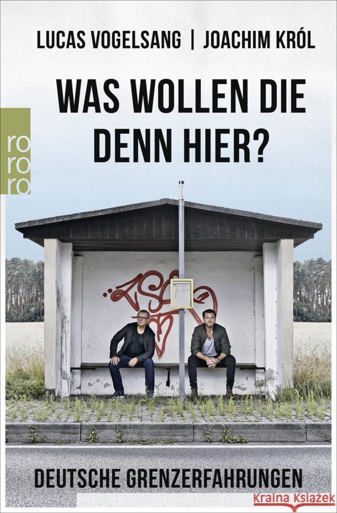 Was wollen die denn hier? Vogelsang, Lucas; Król, Joachim 9783499634185 Rowohlt TB. - książka