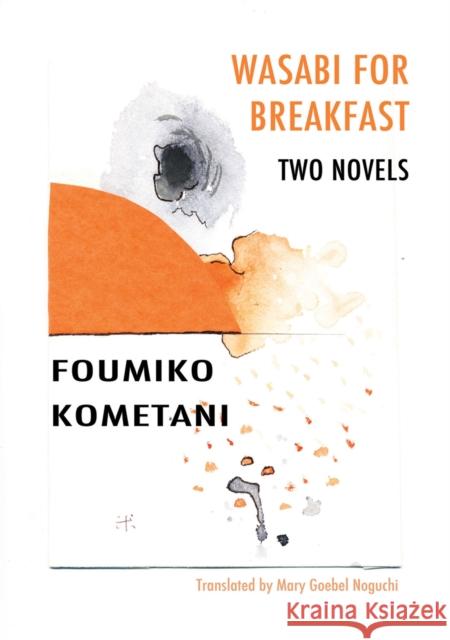 Wasabi for Breakfast Fourmiko Kometani 9781564788641  - książka