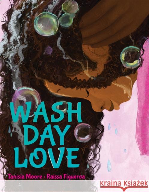 Wash Day Love Tanisia Moore Raissa Figueroa 9781338897326 Scholastic US - książka