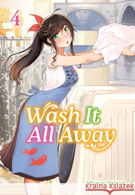Wash It All Away 04 Mitsuru Hattori 9781646093779 Square Enix Manga - książka