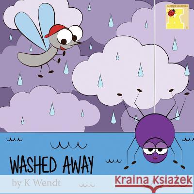 Washed Away K. Wendt Mandy Lambright 9780990748687 Lone Mesa Publishing - książka