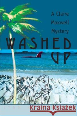 Washed Up Lynn R. Wingert 9780595001583 Writers Club Press - książka