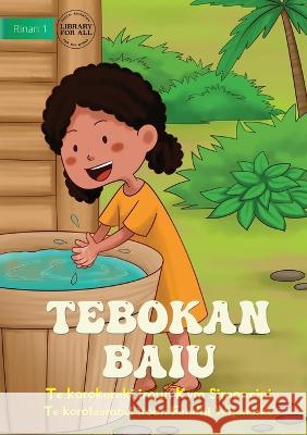 Washing My Hands - Tebokan baiu (Te Kiribati) Kym Simoncini Fandhi Wijanarko 9781922849526 Library for All - książka