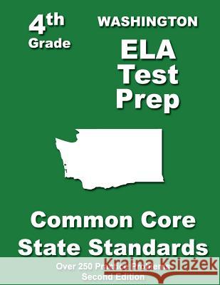Washington 4th Grade ELA Test Prep: Common Core Learning Standards Treasures, Teachers' 9781484121351 Createspace - książka