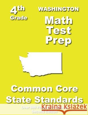 Washington 4th Grade Math Test Prep: Common Core Learning Standards Teachers' Treasures 9781484821107 Createspace - książka