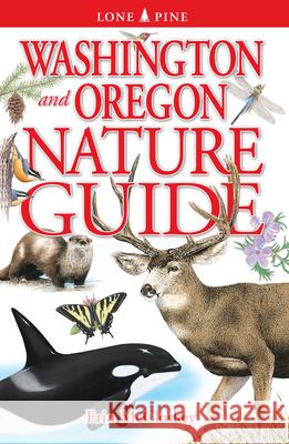 Washington and Oregon Nature Guide Erin McCloskey 9789768200433 Lone Pine International - książka