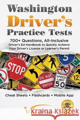 Washington Driver's Practice Tests: 700+ Questions, All-Inclusive Driver's Ed Handbook to Quickly achieve your Driver's License or Learner's Permit (C Stanley Vast Vast Pass Driver' 9781955645126 Stanley Vast - książka