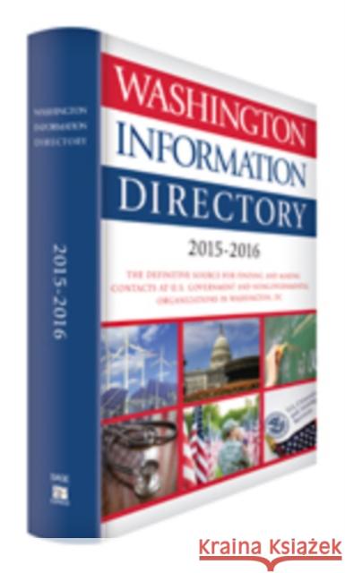 Washington Information Directory 2015-2016  9781483380575 CQ Press - książka