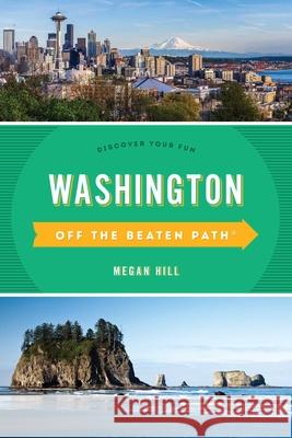 Washington Off the Beaten Path(r): Discover Your Fun Chloe Ernst 9781493037636 Globe Pequot Press - książka