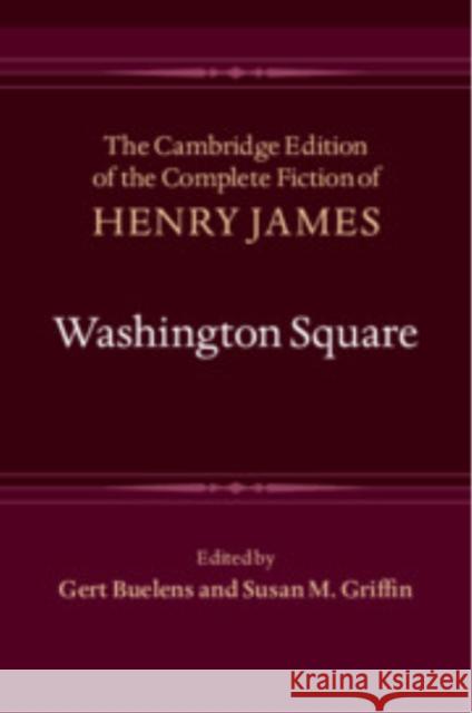 Washington Square Henry James 9781009661706 Cambridge University Press - książka