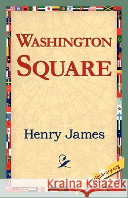 Washington Square Henry James 9781421818559 1st World Library - książka