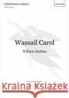 Wassail Carol William Mathias   9780193429406 Oxford University Press