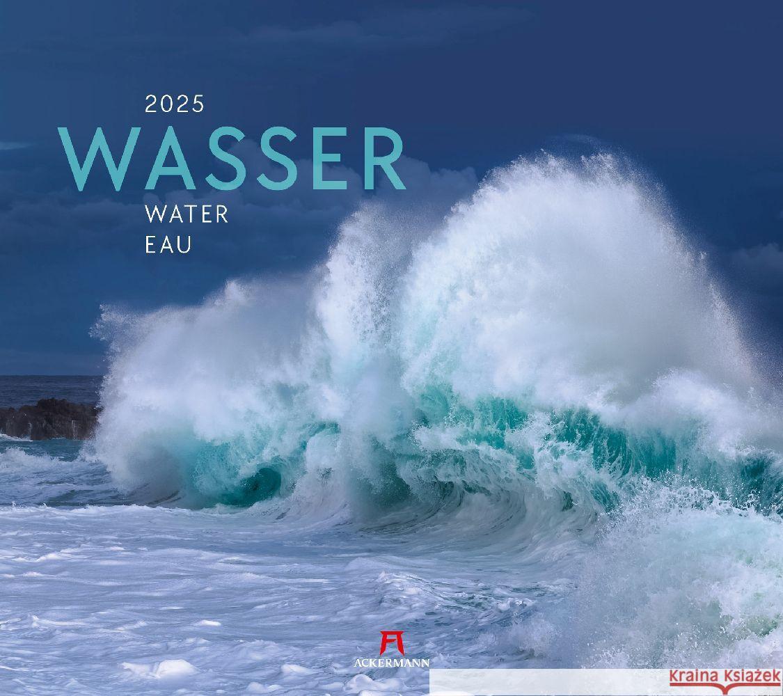 Wasser Kalender 2025 Ackermann Kunstverlag 9783838425320 Ackermann Kunstverlag - książka