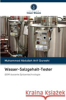 Wasser-Salzgehalt-Tester Arif Qureshi, Muhammad Abdullah 9786202839396 Verlag Unser Wissen - książka