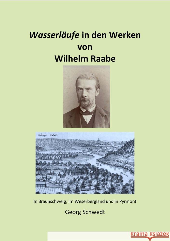 Wasserläufe in den Werken von Wilhelm Raabe Schwedt, Georg 9783949979477 Kid Verlag - książka