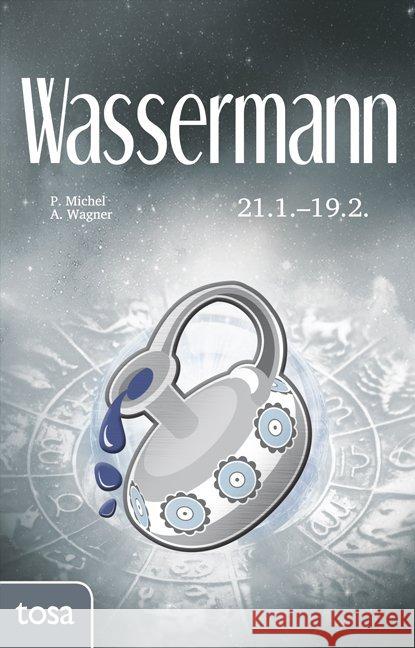 Wassermann : 21. Januar - 19. Februar  9783863131203 Tosa - książka