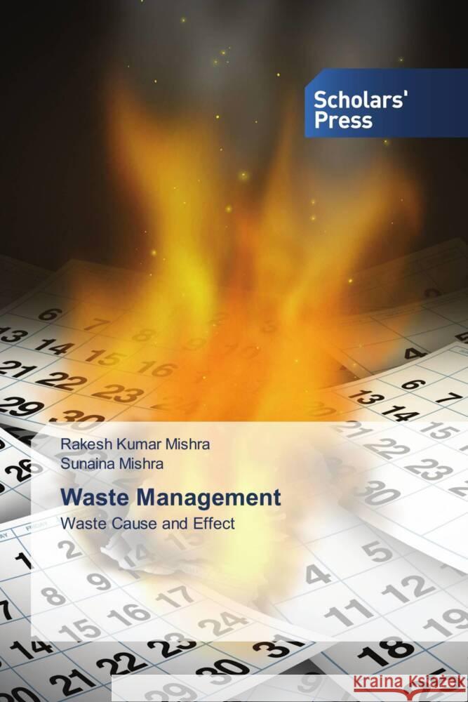 Waste Management Mishra, Rakesh Kumar, Mishra, Sunaina 9783639862478 Scholar's Press - książka